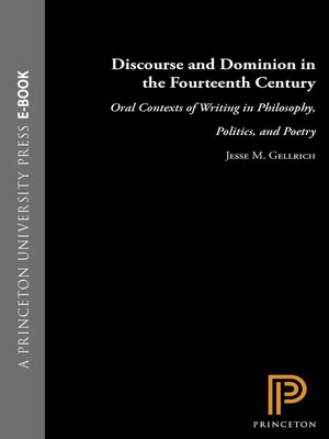 cover image of Discourse and Dominion in the Fourteenth Century